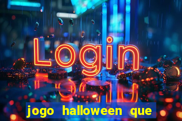 jogo halloween que paga dinheiro de verdade